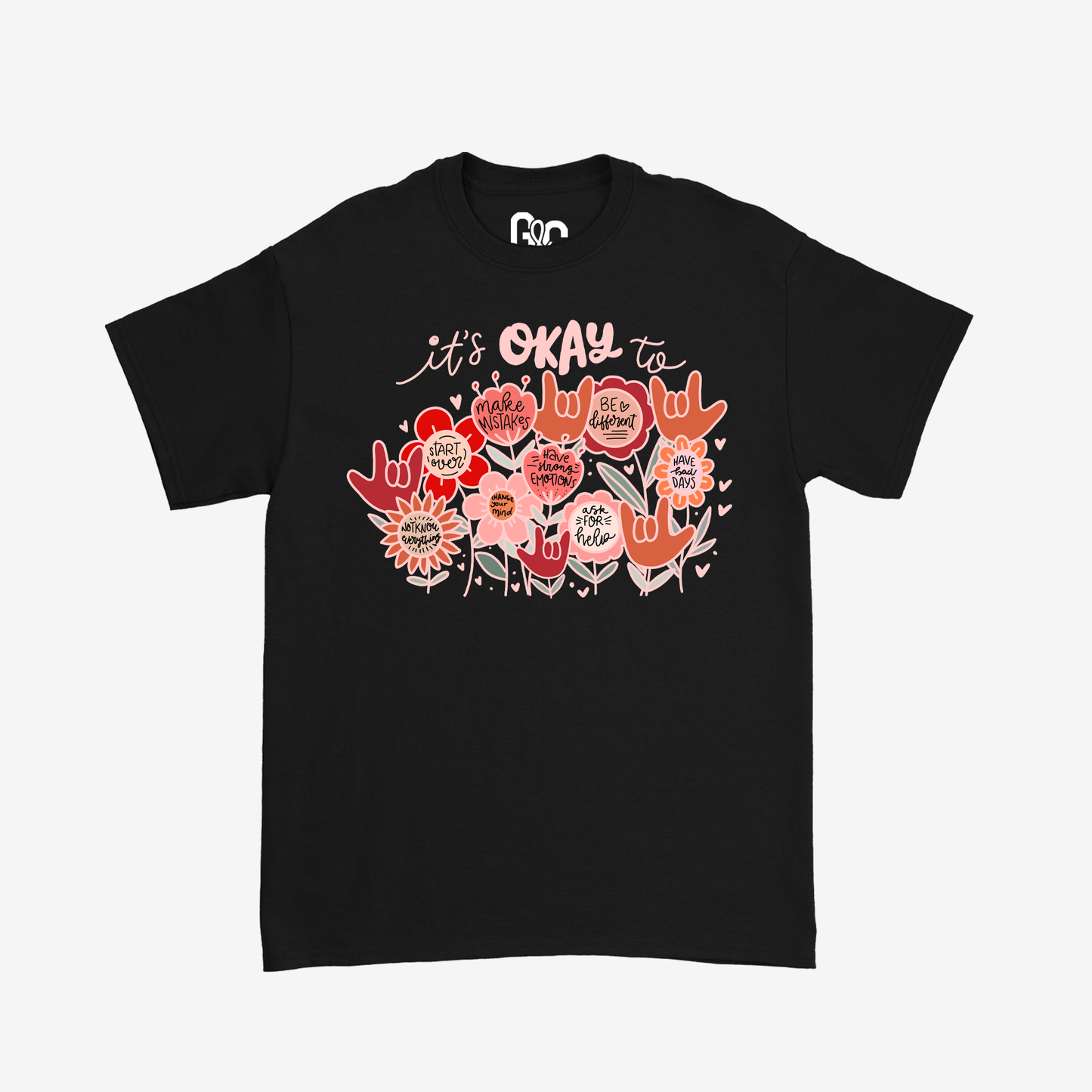It's Okay To...Tee