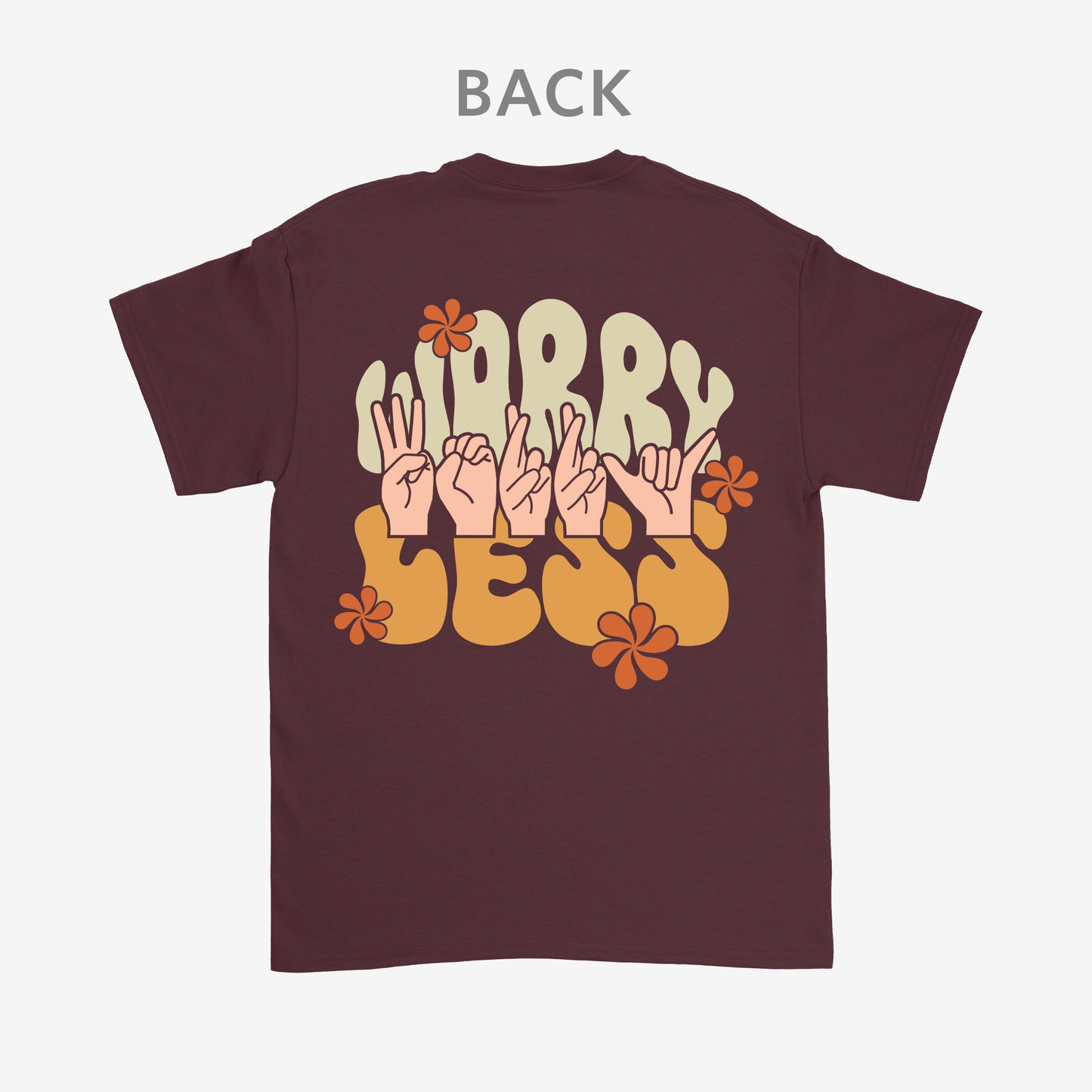 Worry less Tee