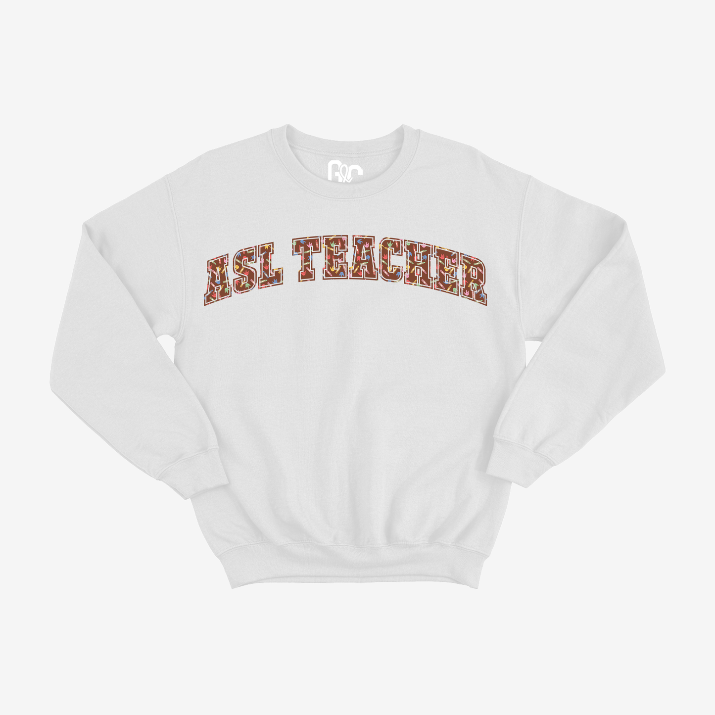 ASL Teacher Crayon Crewneck