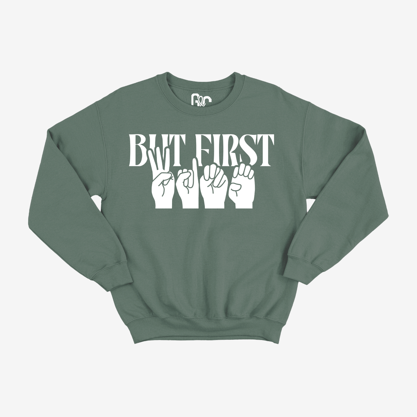 But First Wine Crewneck