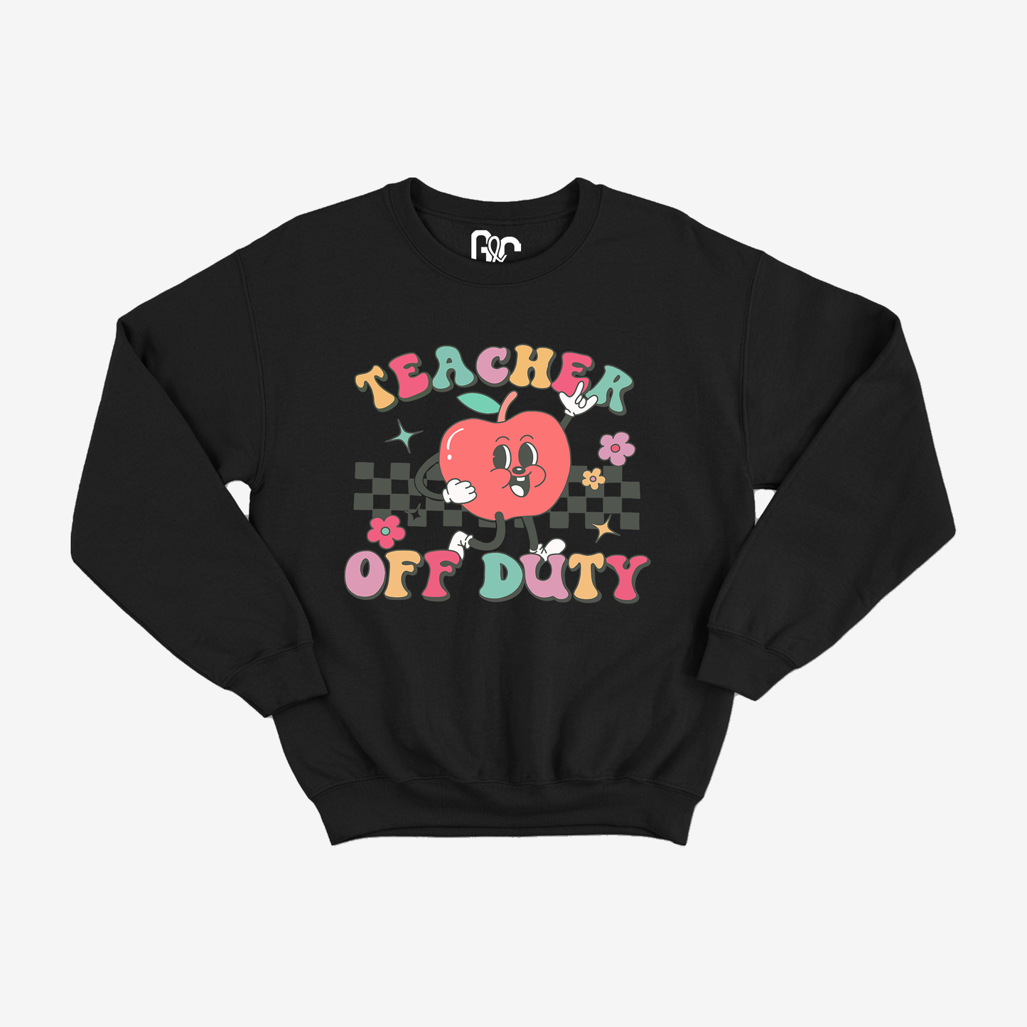 Teacher Off Duty Crewneck
