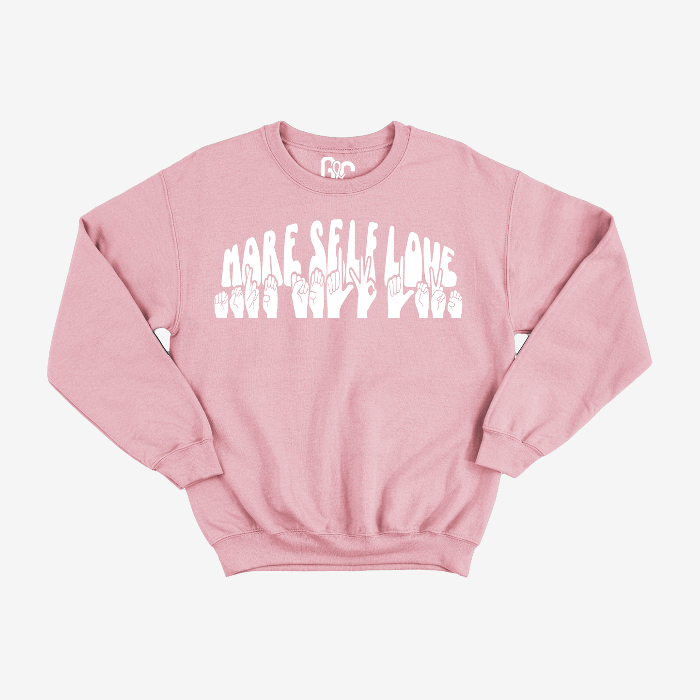 More Self Love Crewneck