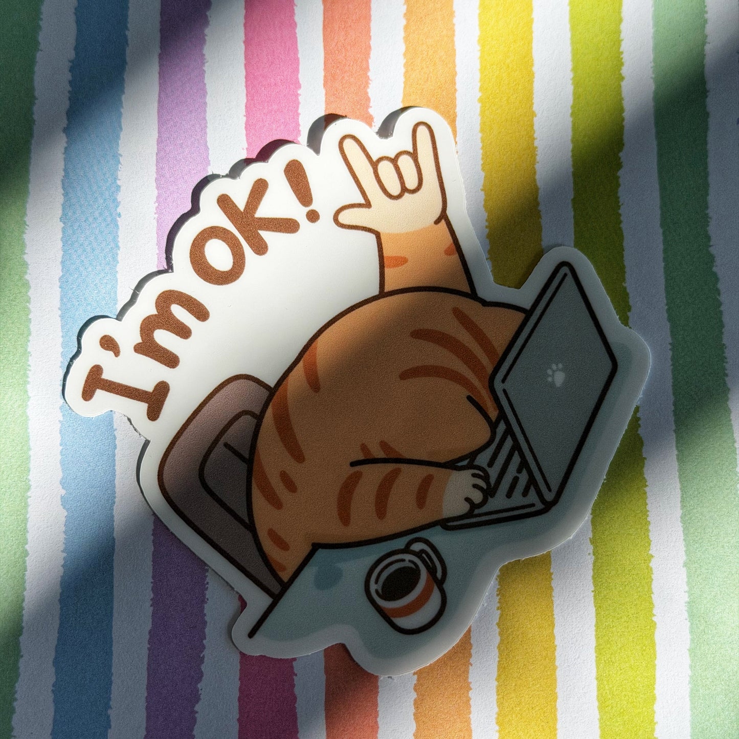 I'm Ok Sticker
