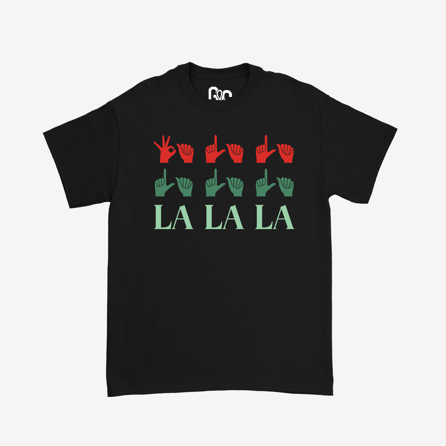 Fa La La La Tee