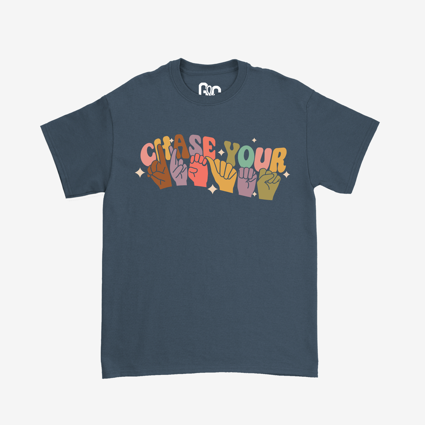 Chase Your Dreams Tee