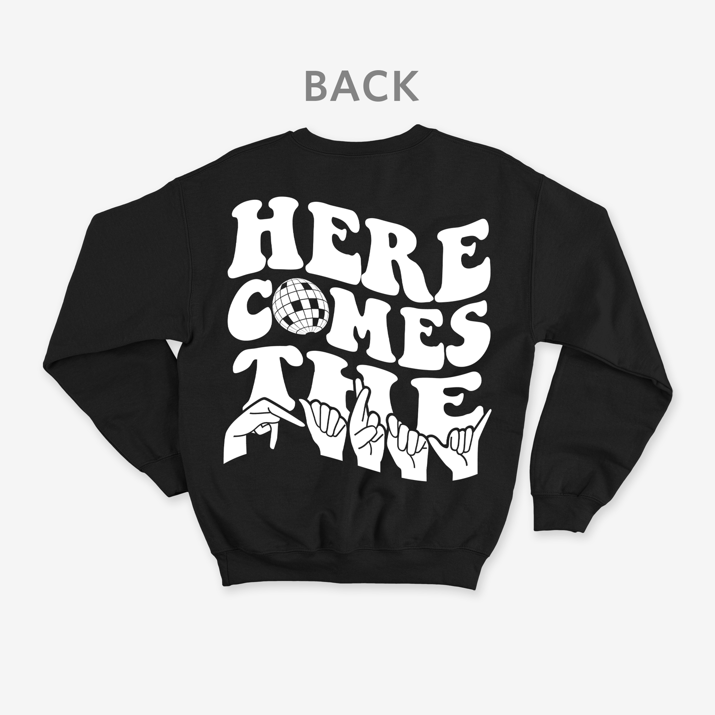 Here comes the party Crewneck