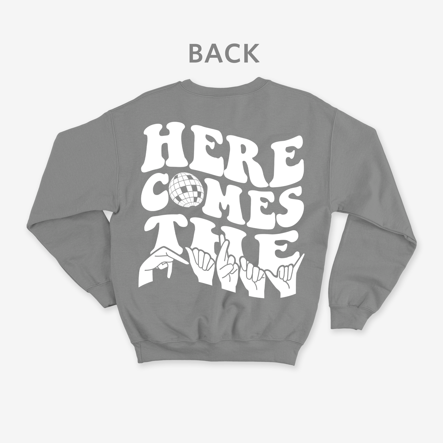 Here comes the party Crewneck