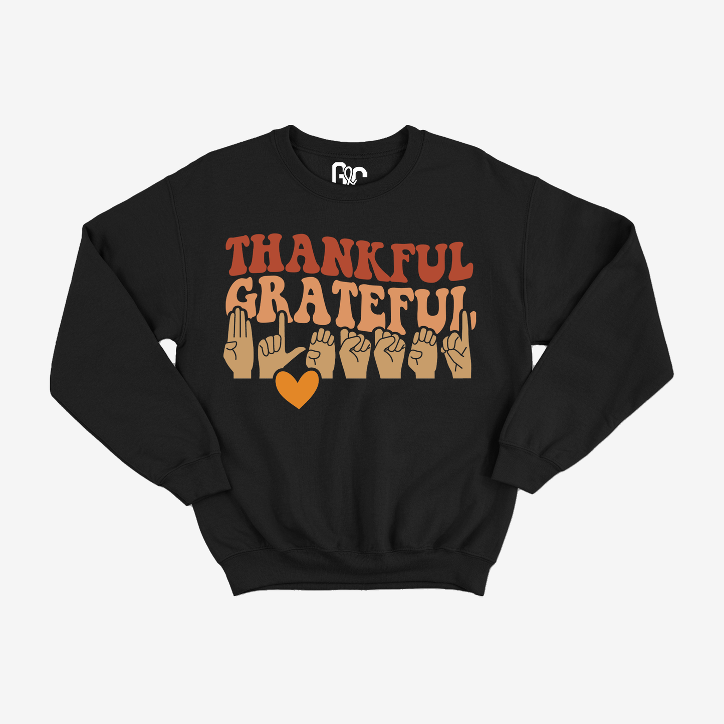 Thankful, Grateful and Blessed Crewneck