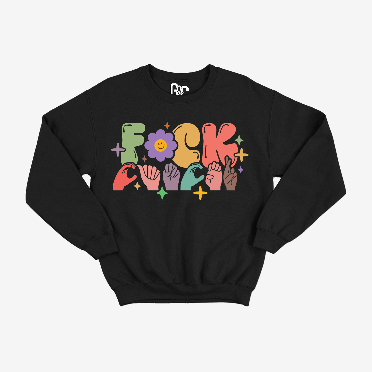 F*ck Cancer Crewneck