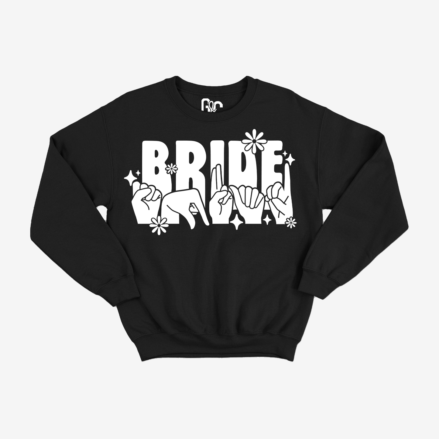 Bride Squad Flower Crewneck