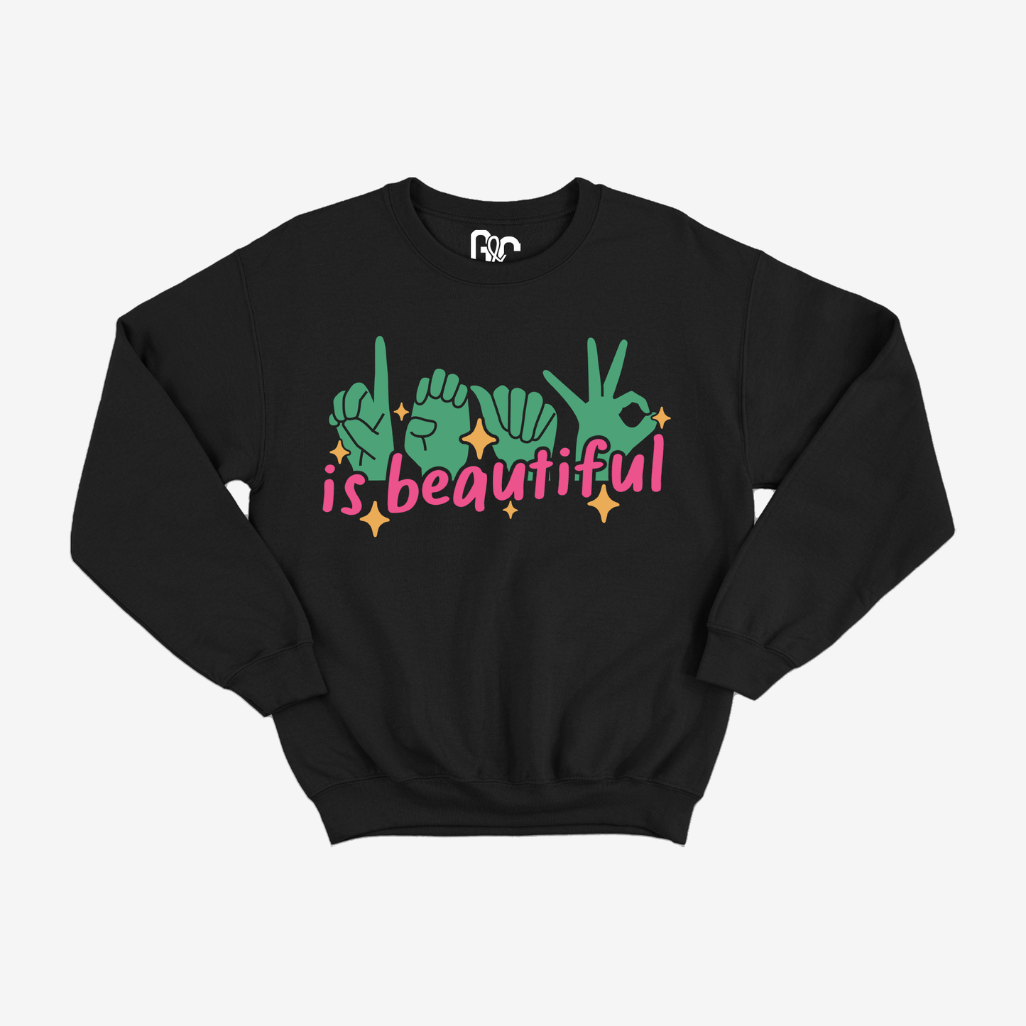 Deaf is Beautiful Crewneck