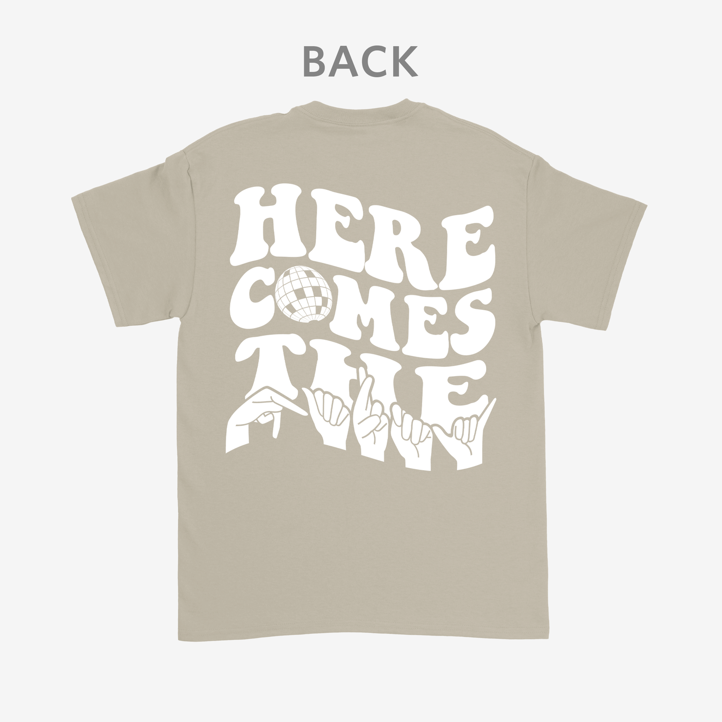 Here comes the party Tee