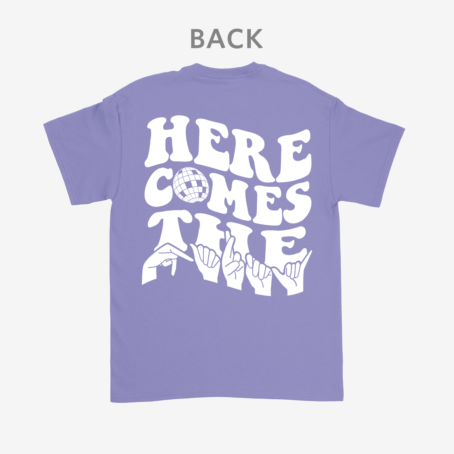 Here comes the party Tee
