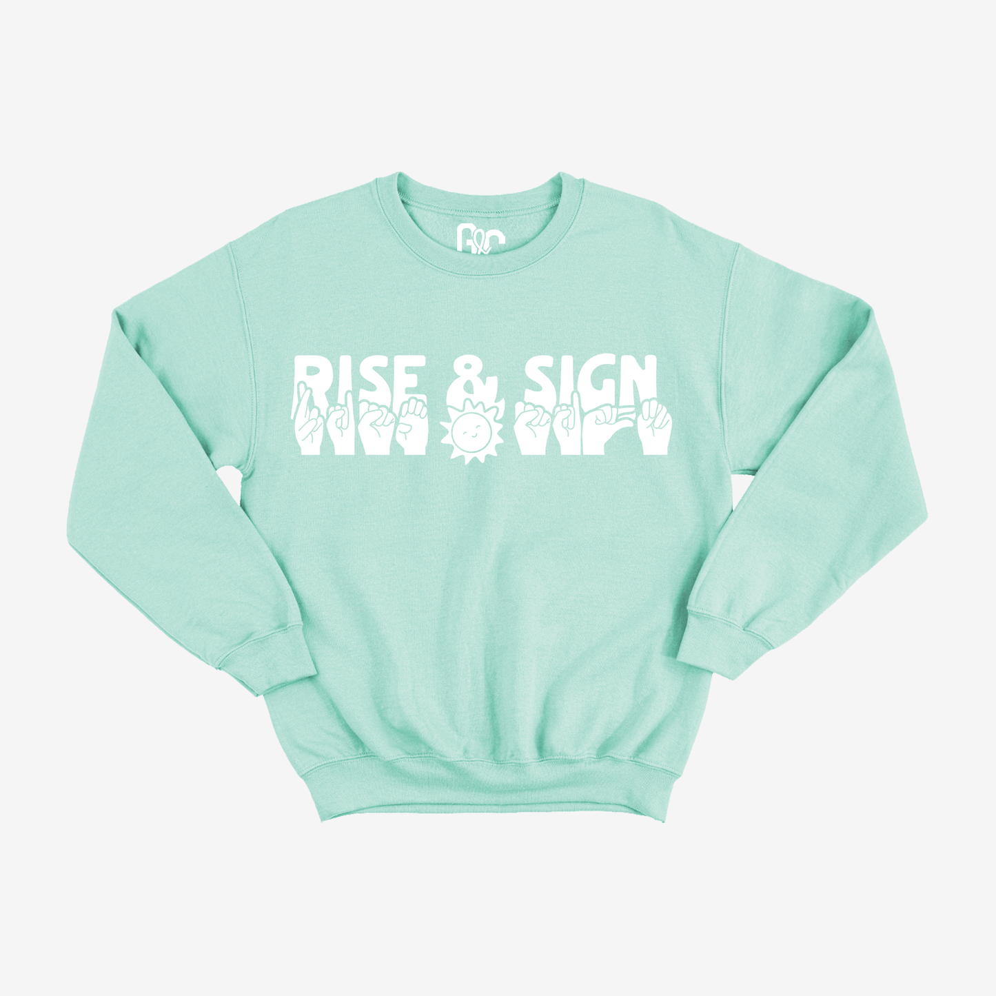 Rise & Sign Crewneck