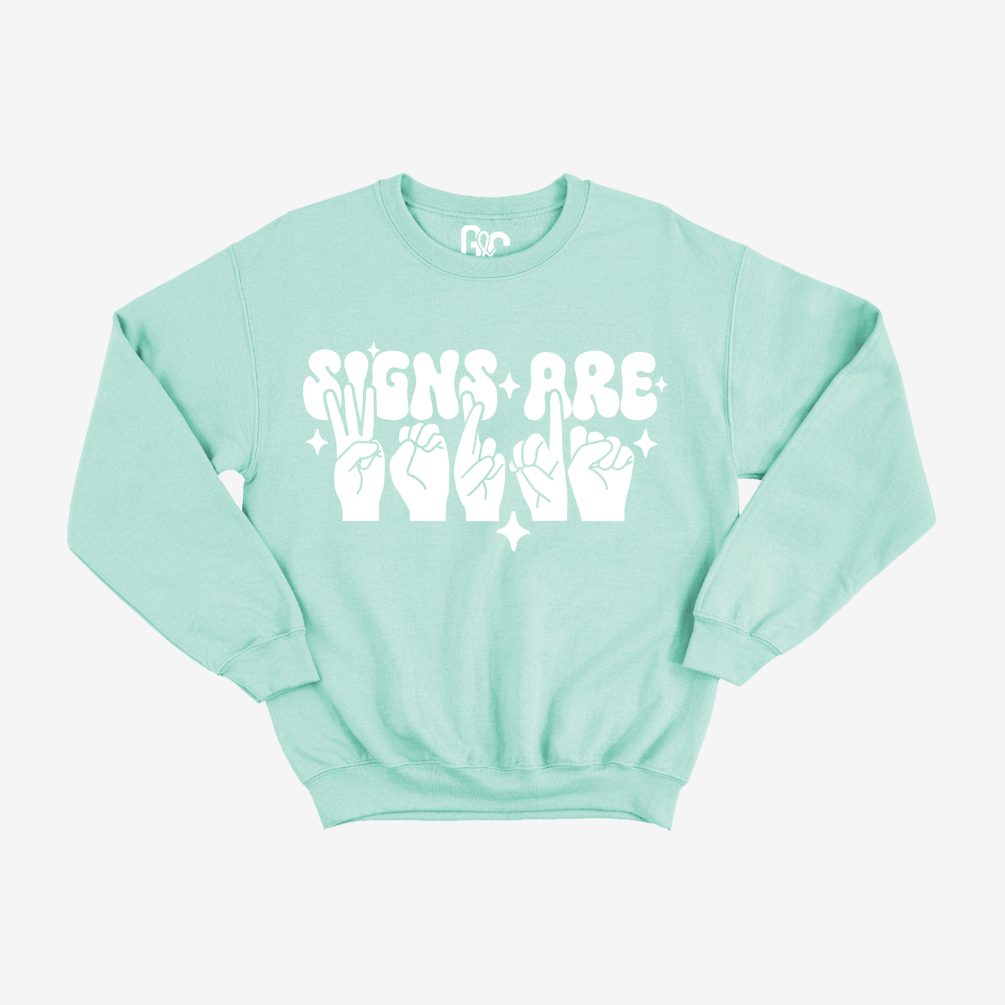 Signs are Words Crewneck