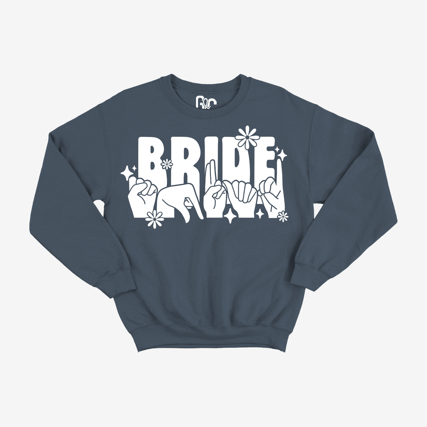 Bride Squad Flower Crewneck
