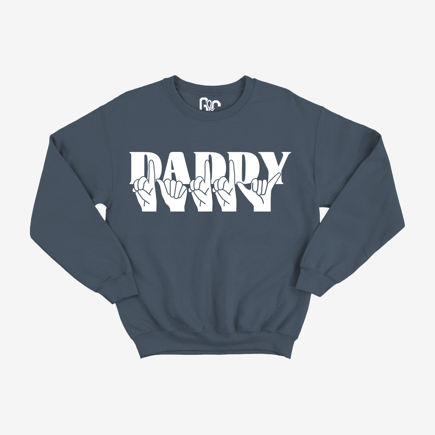 Daddy Crewneck