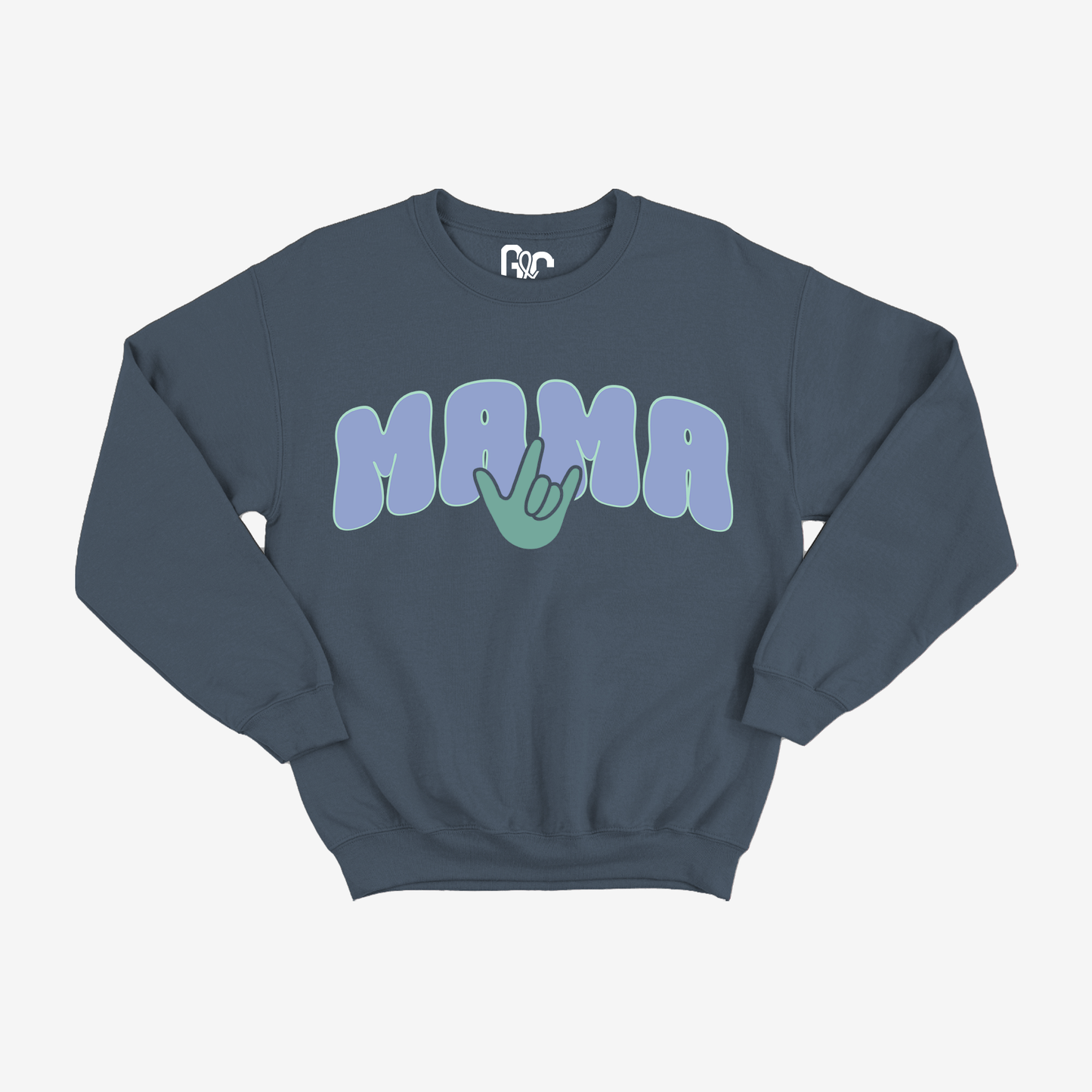 Mama+ILY Crewneck