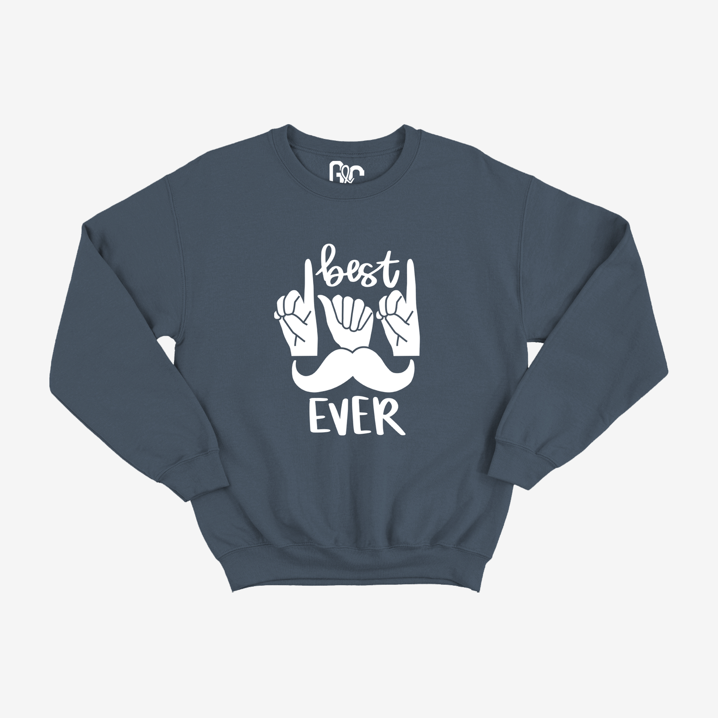 Best Dad Ever Crewneck