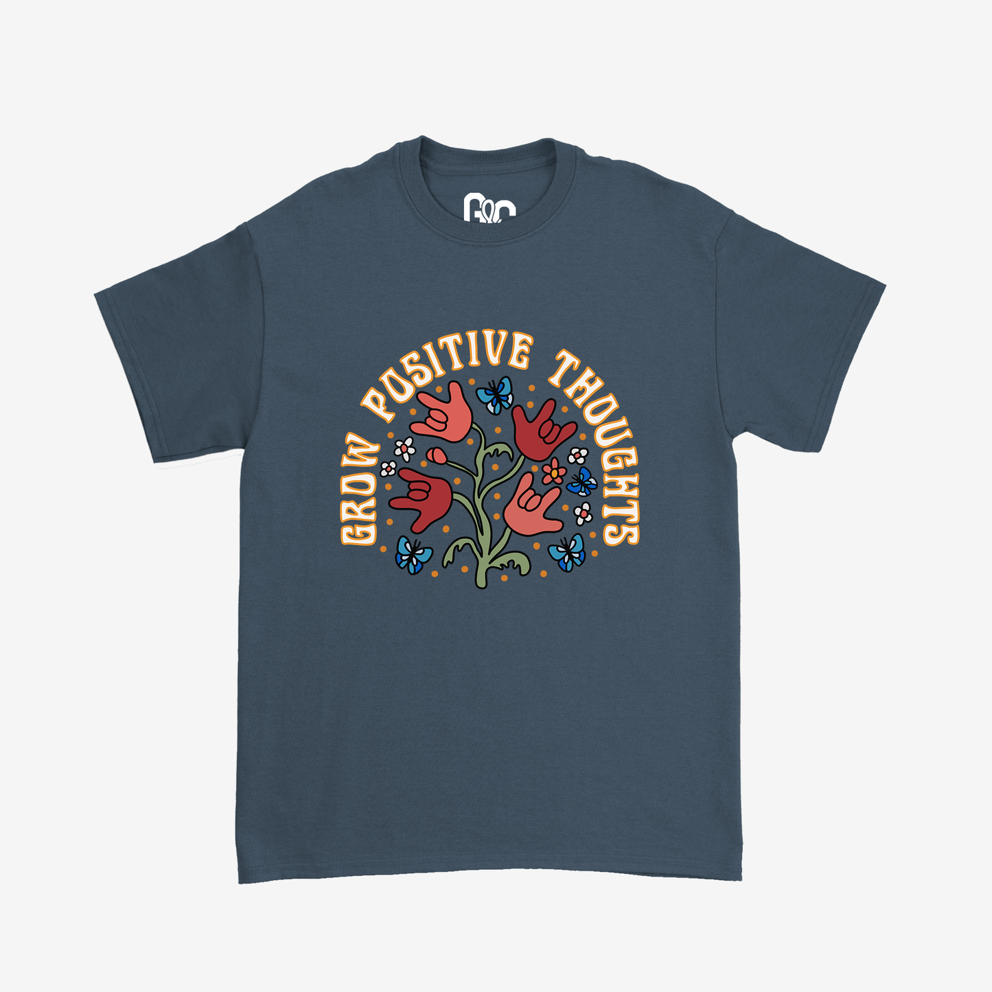 Grow Positive Thoughts Tee