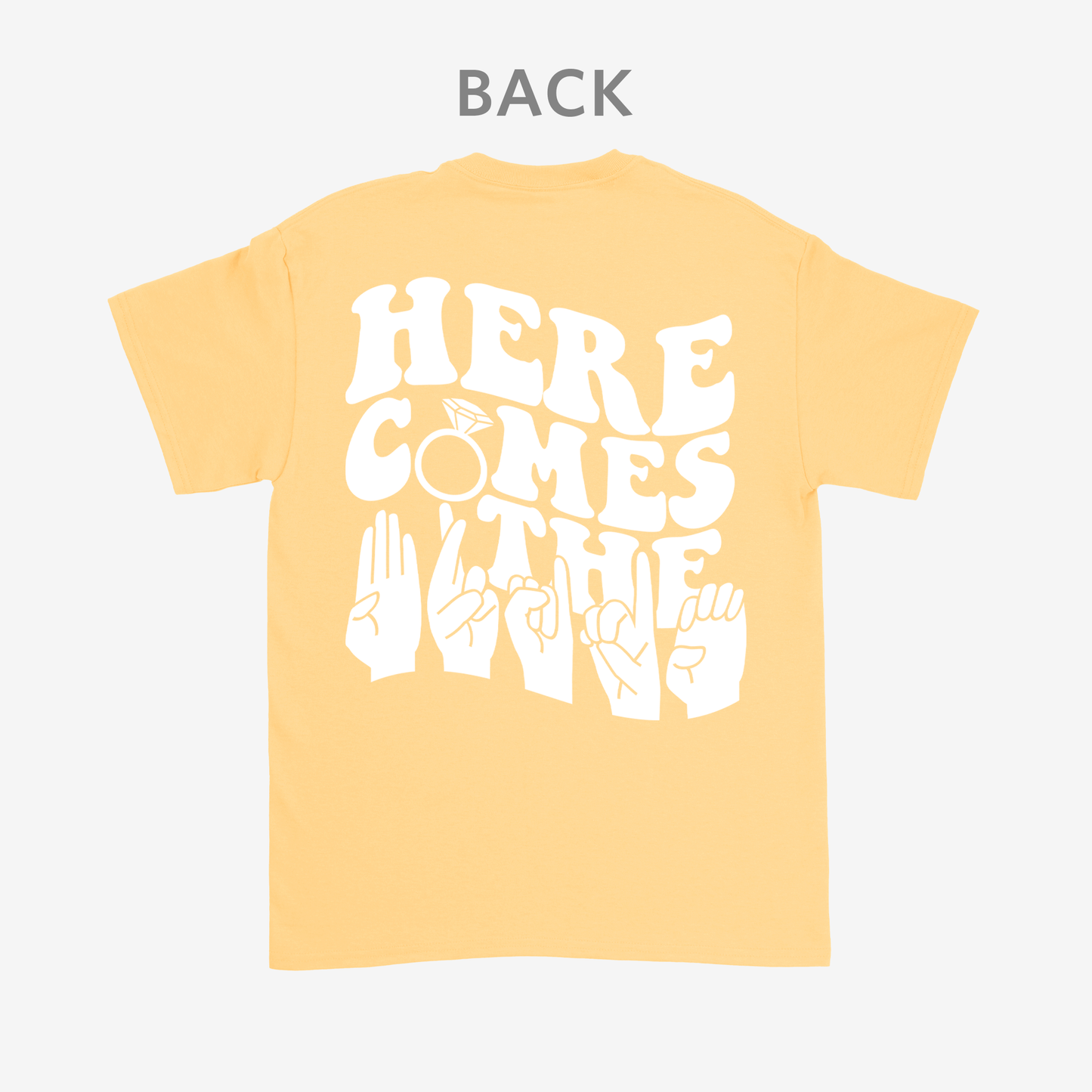 Here comes the bride Tee
