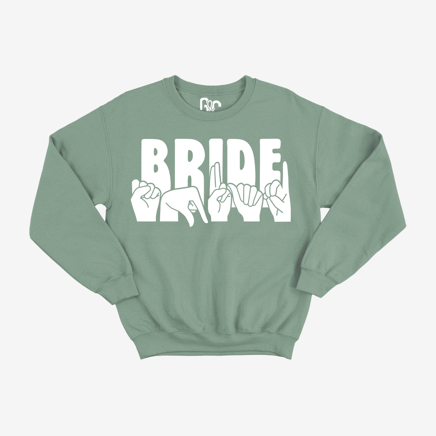 Bride Squad Crewneck