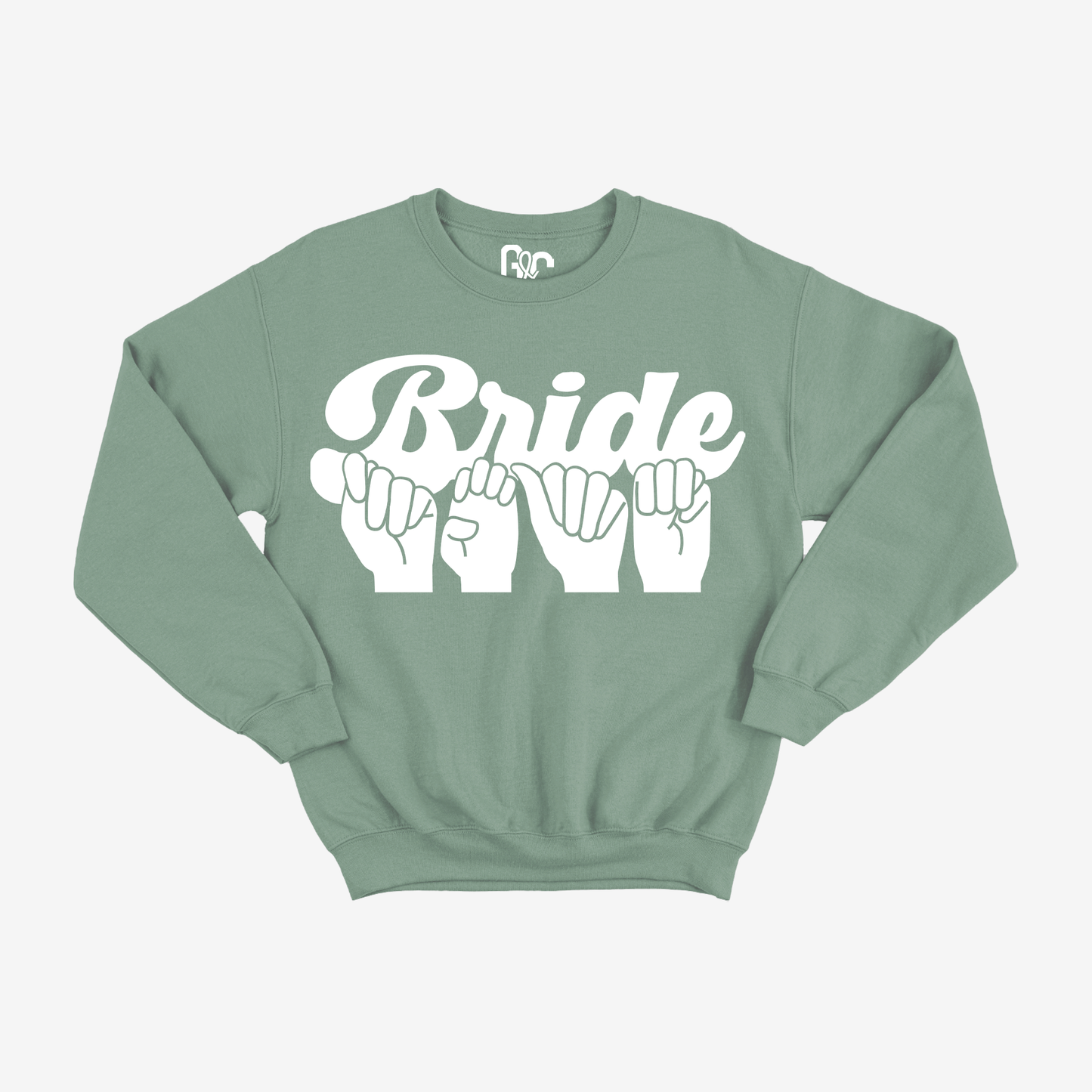 Bride Team Crewneck
