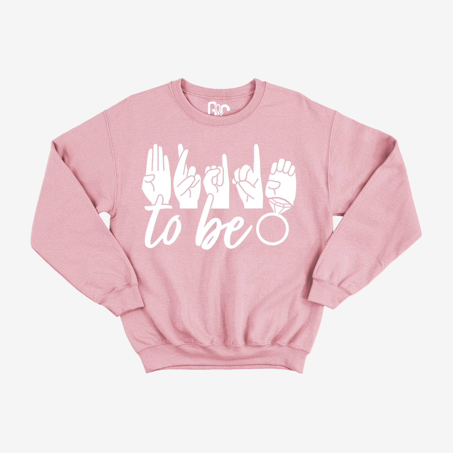 Bride to be Crewneck