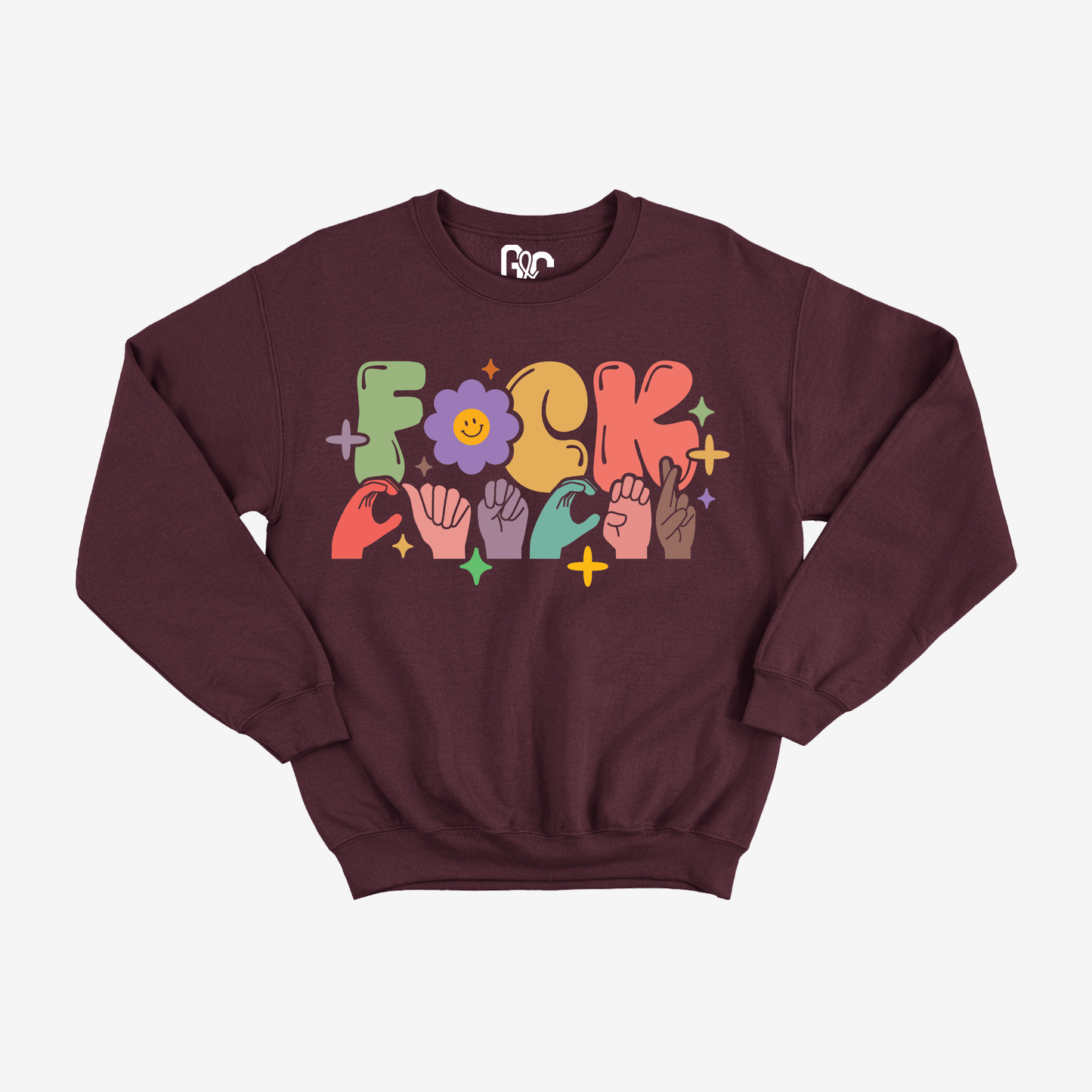F*ck Cancer Crewneck