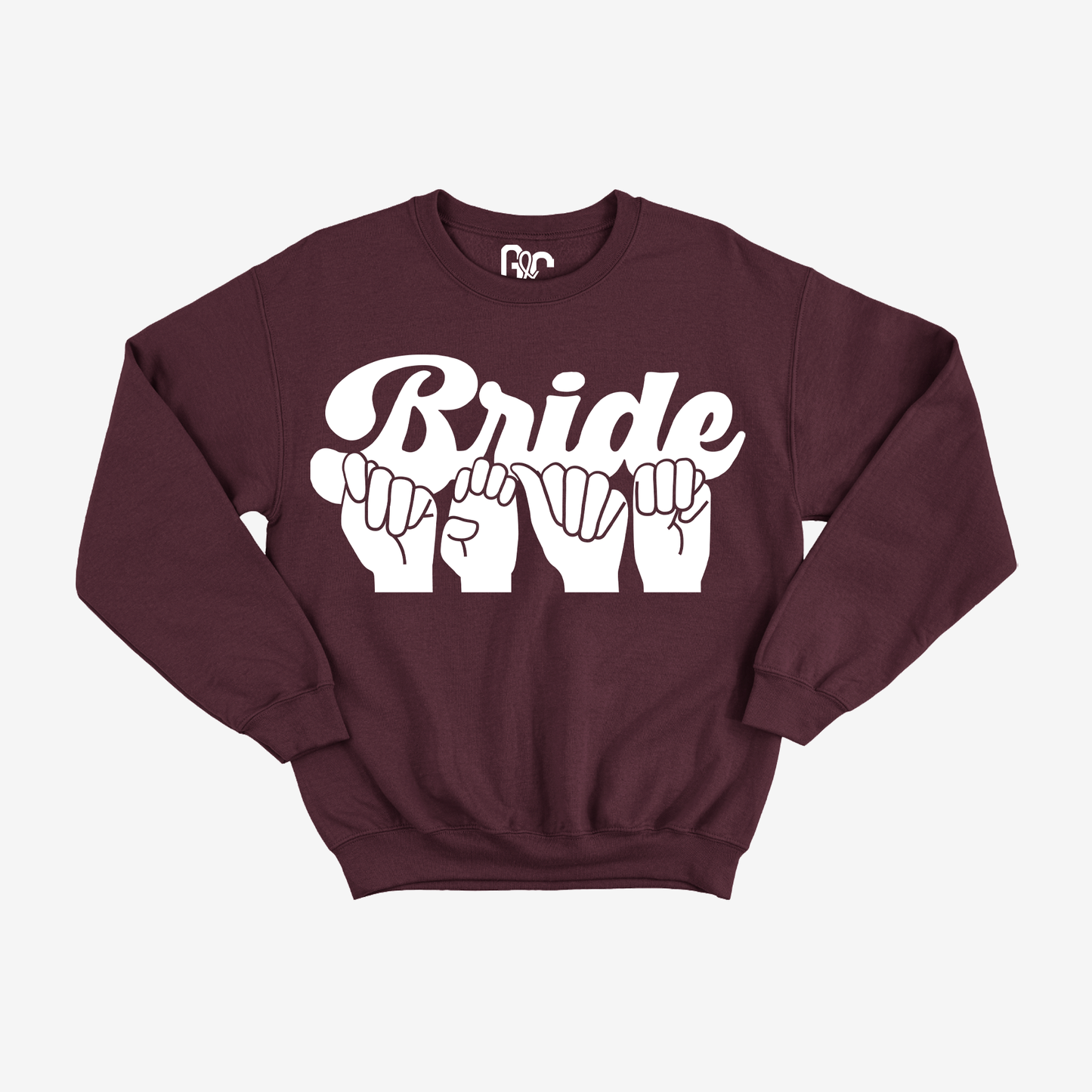 Bride Team Crewneck