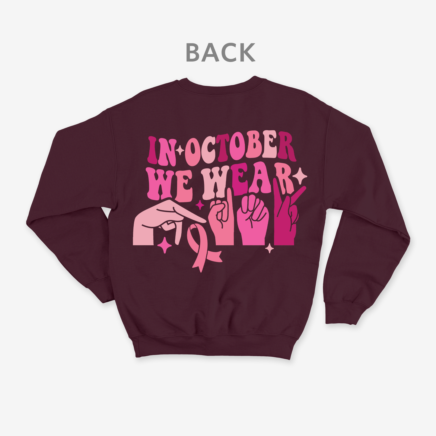 In October we wear pink Crewneck