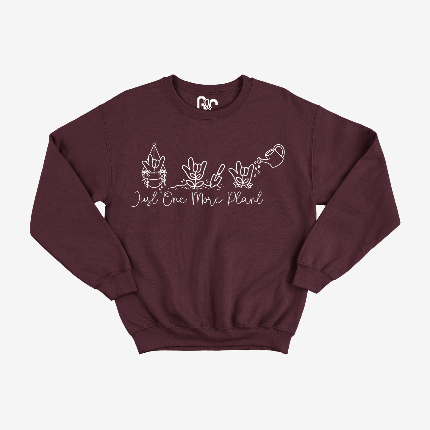 Just One More Plant Crewneck