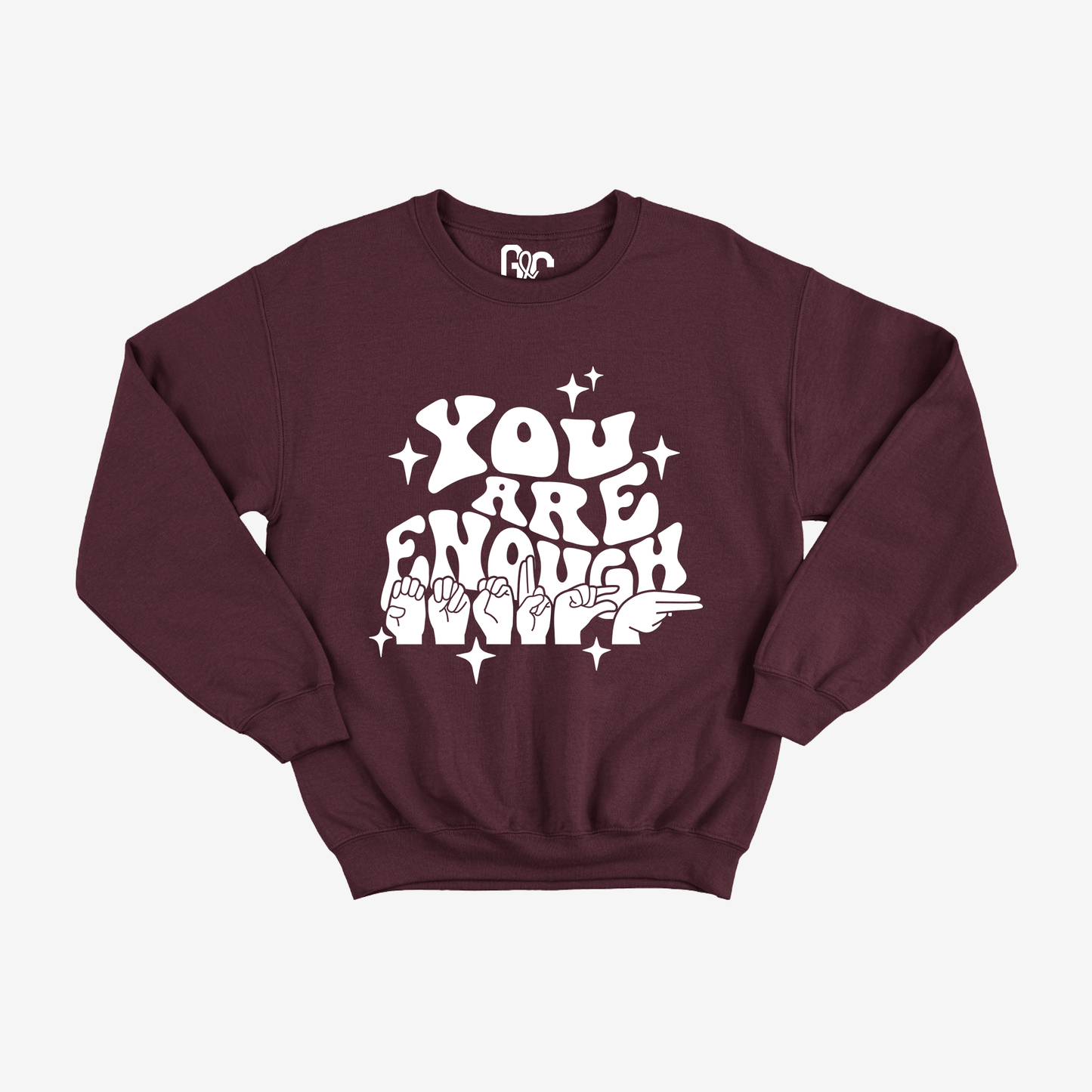 You Are Enough Crewneck