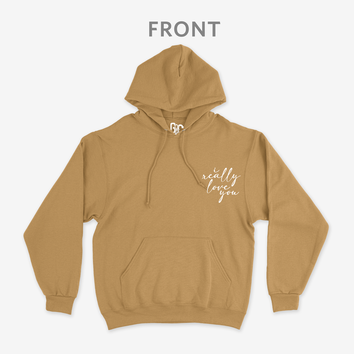 I Really Love You Hoodie