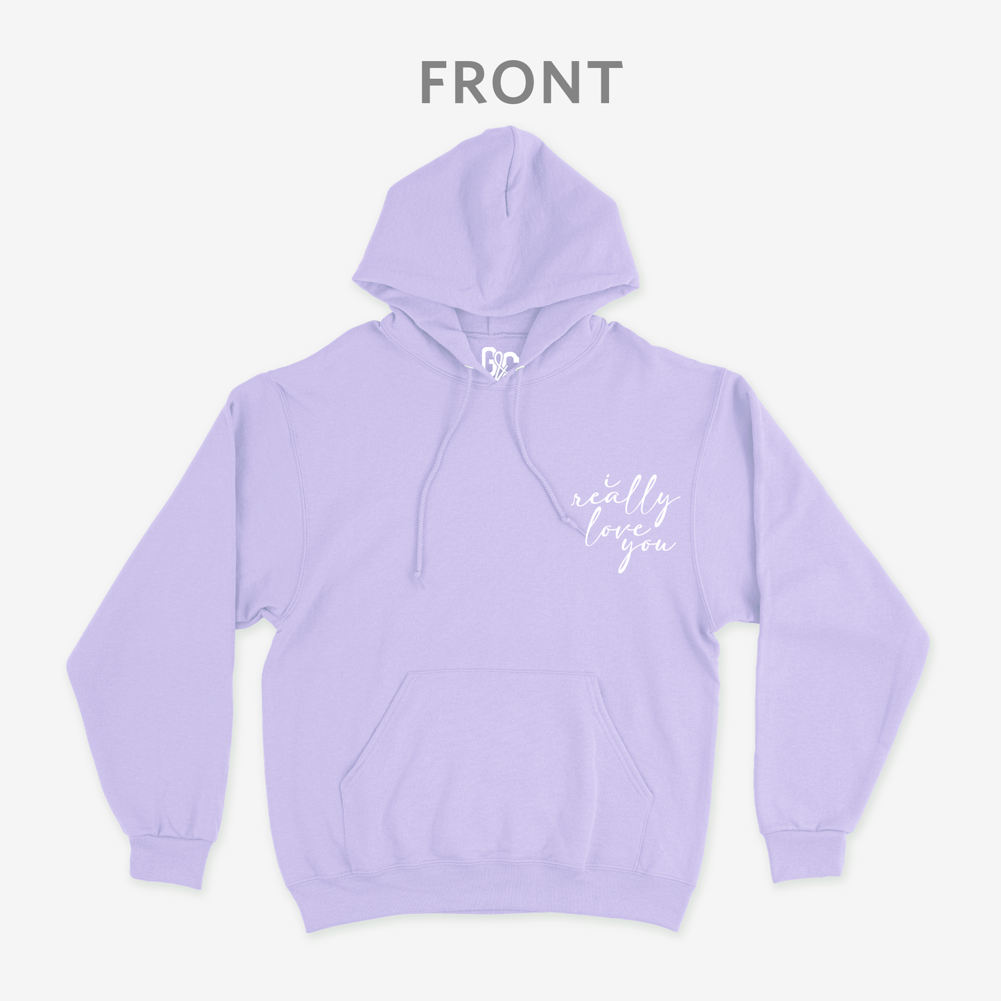 I Really Love You Hoodie
