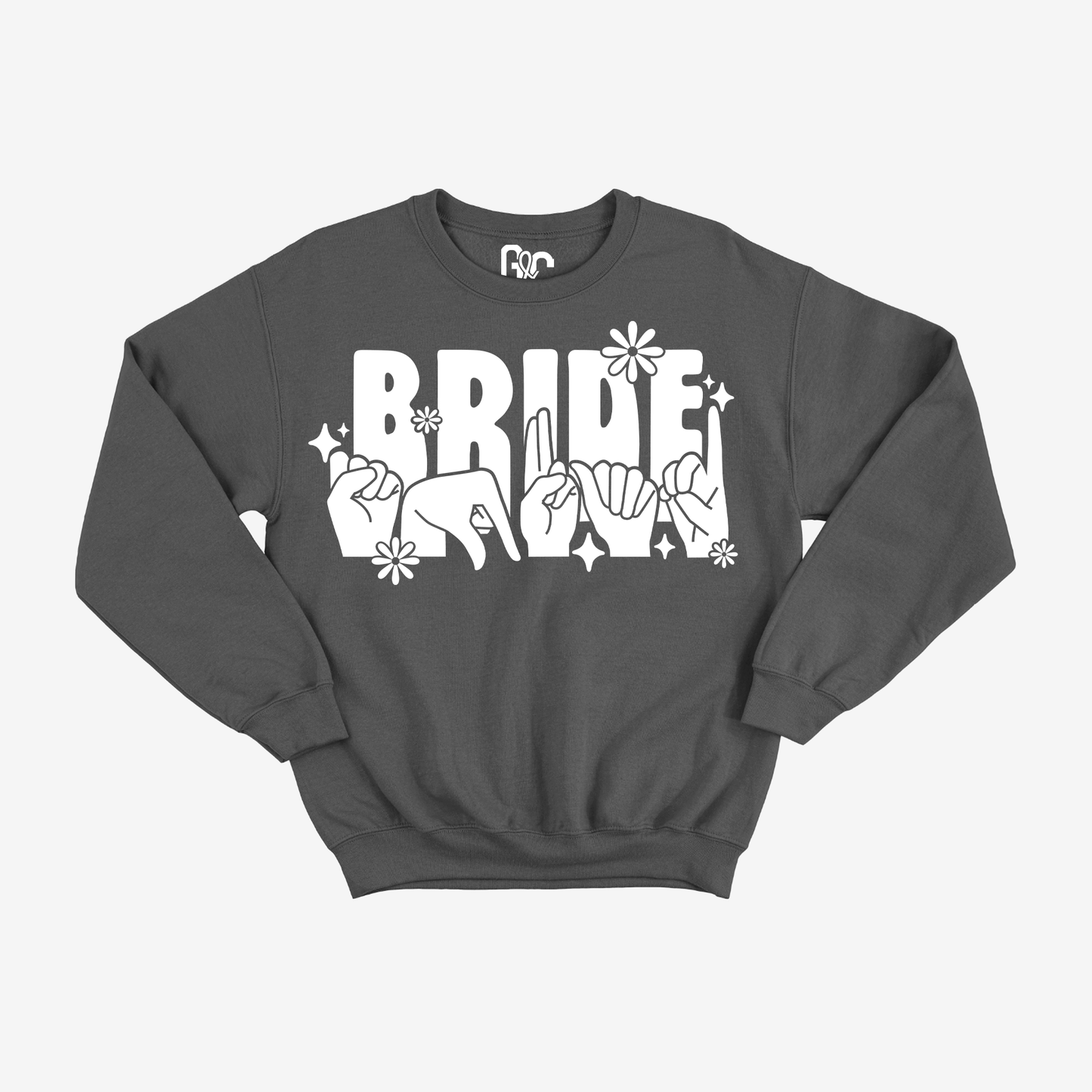 Bride Squad Flower Crewneck