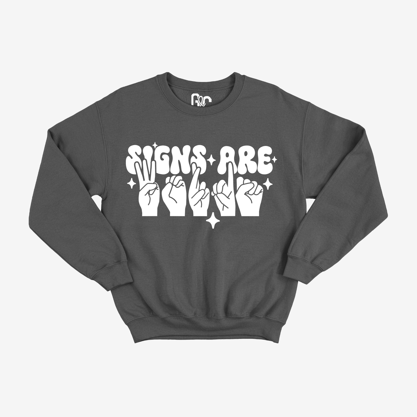 Signs are Words Crewneck