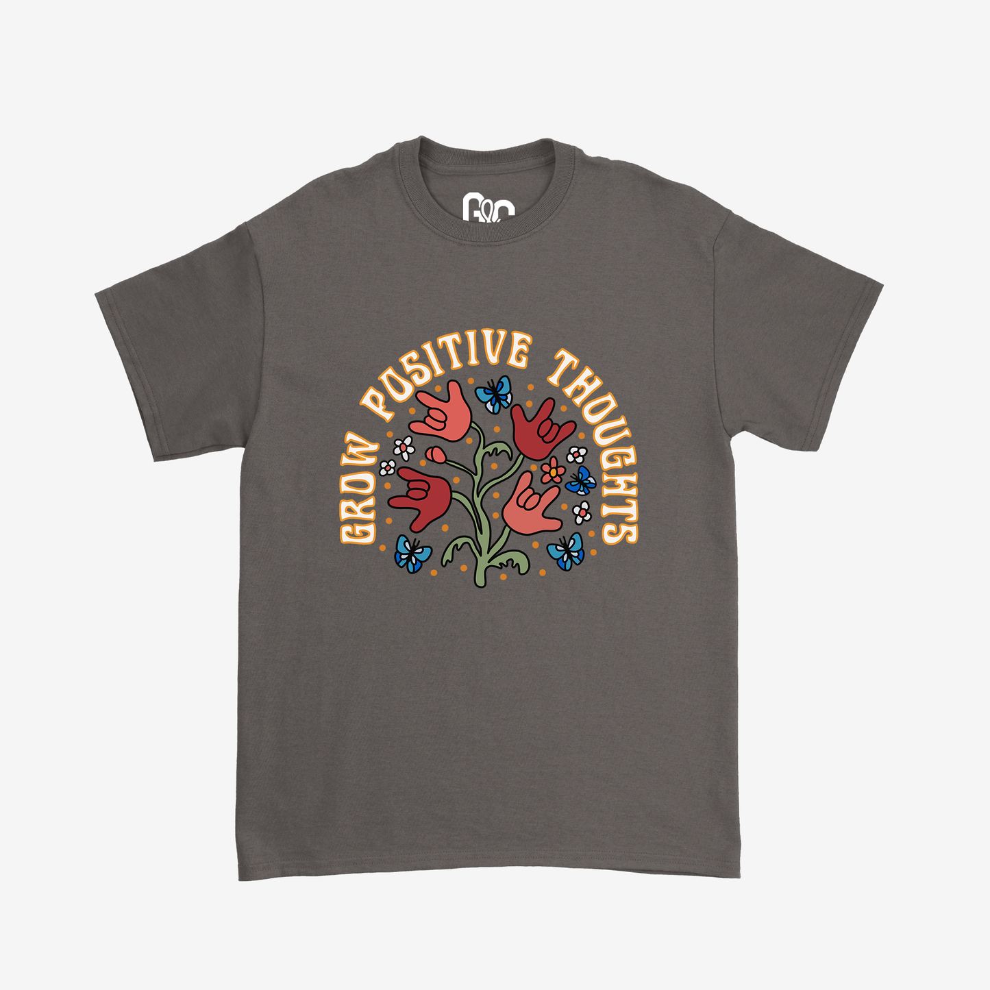 Grow Positive Thoughts Tee