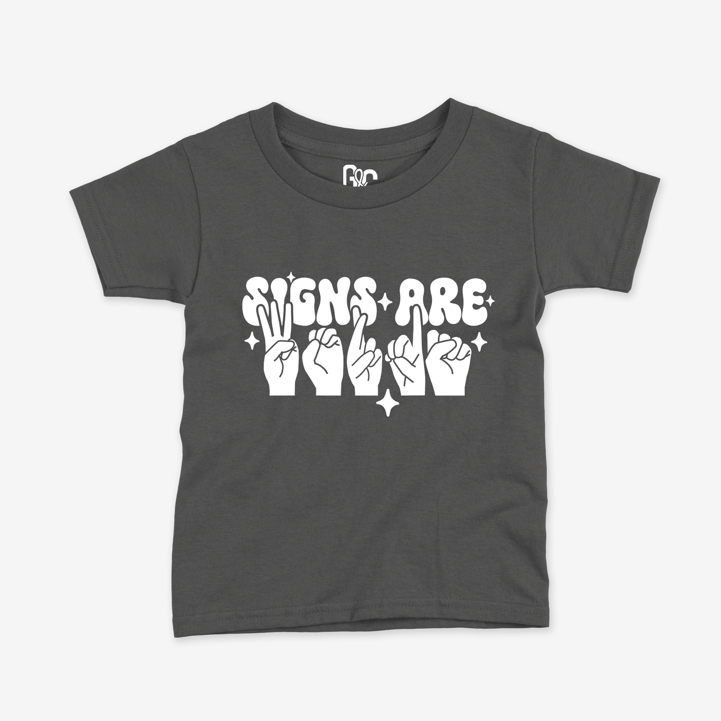 Signs Are Words Toddler Tee