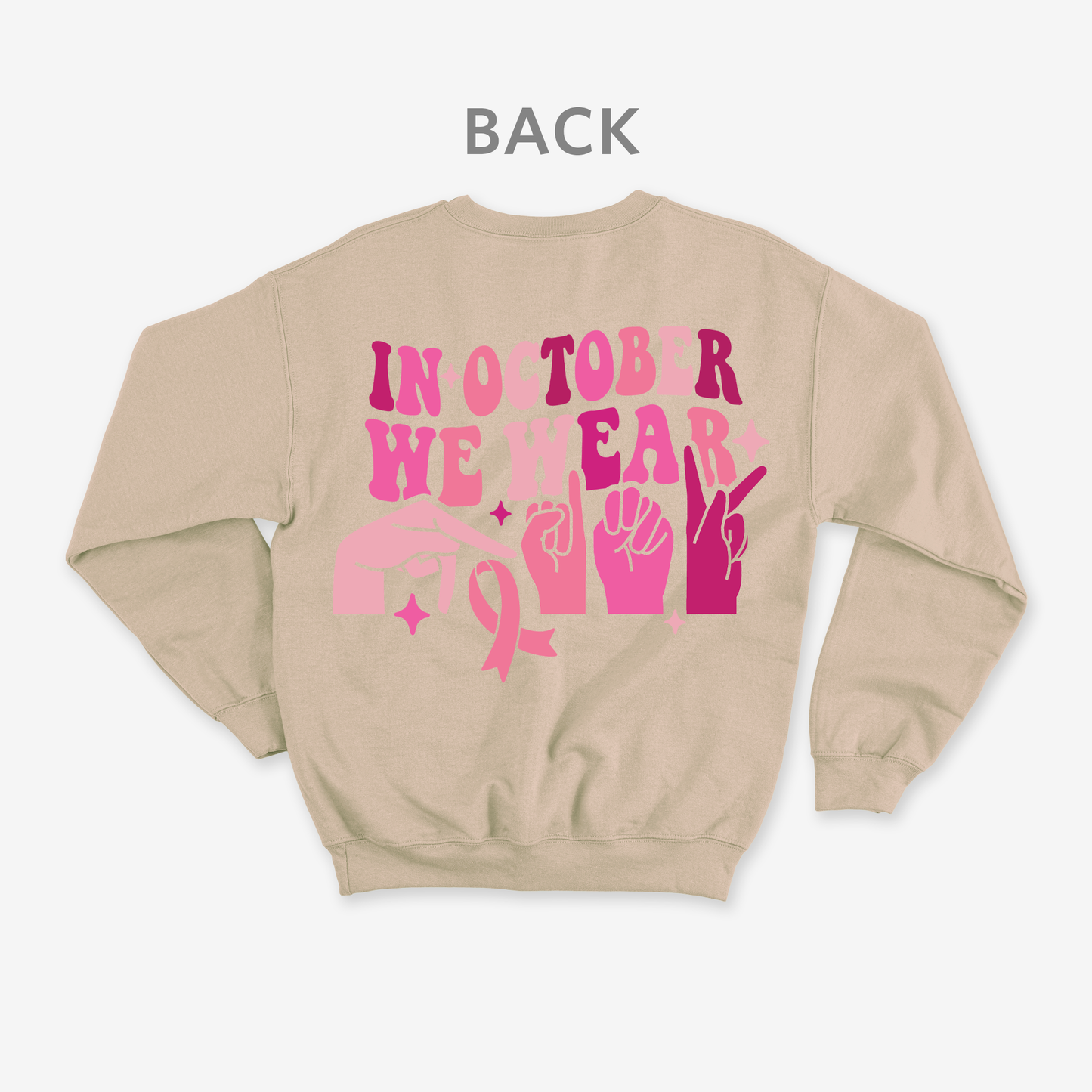 In October we wear pink Crewneck