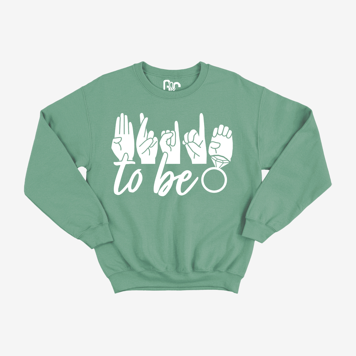 Bride to be Crewneck