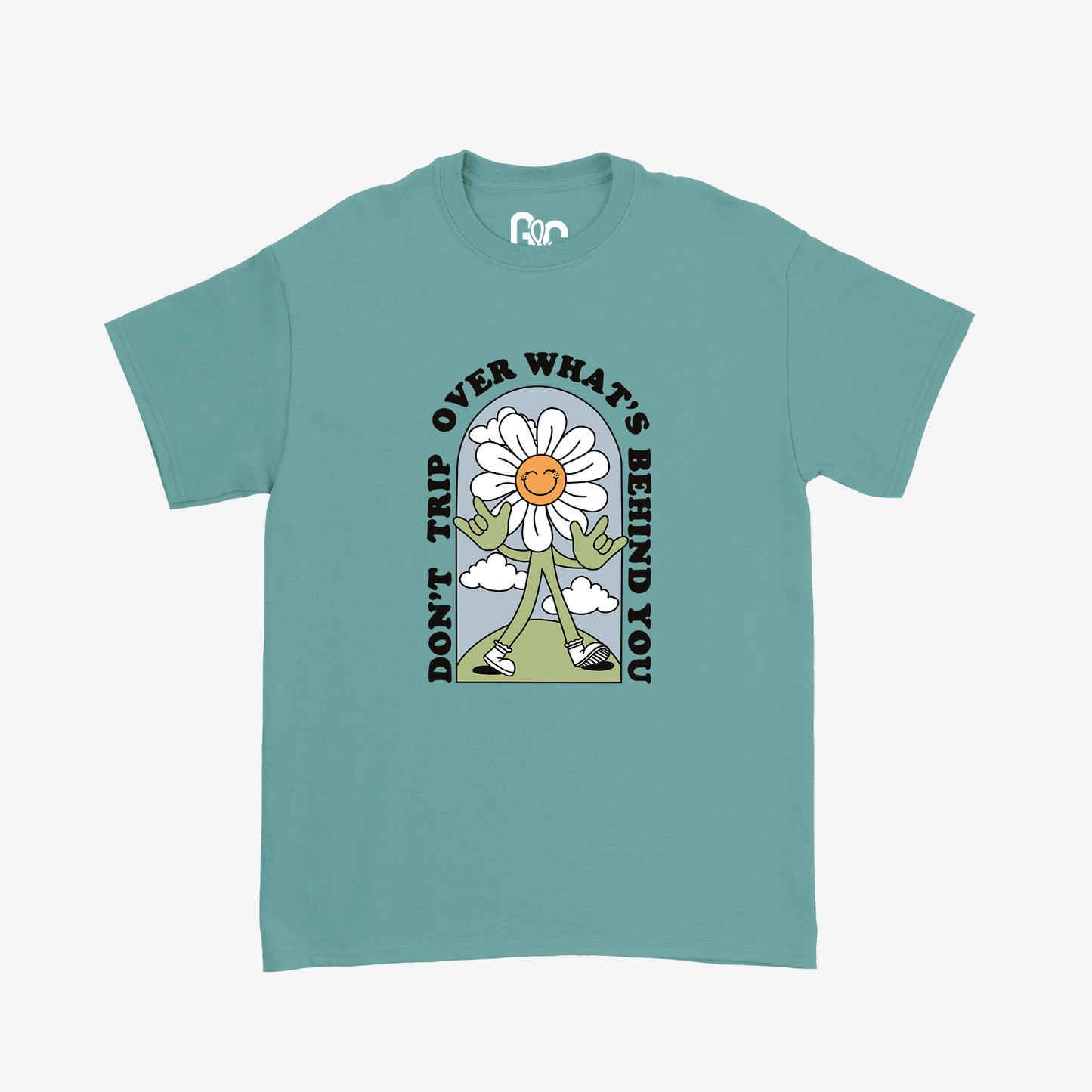 Don't Trip...Tee