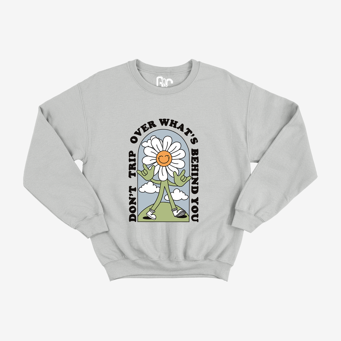 Don't Trip...Crewneck