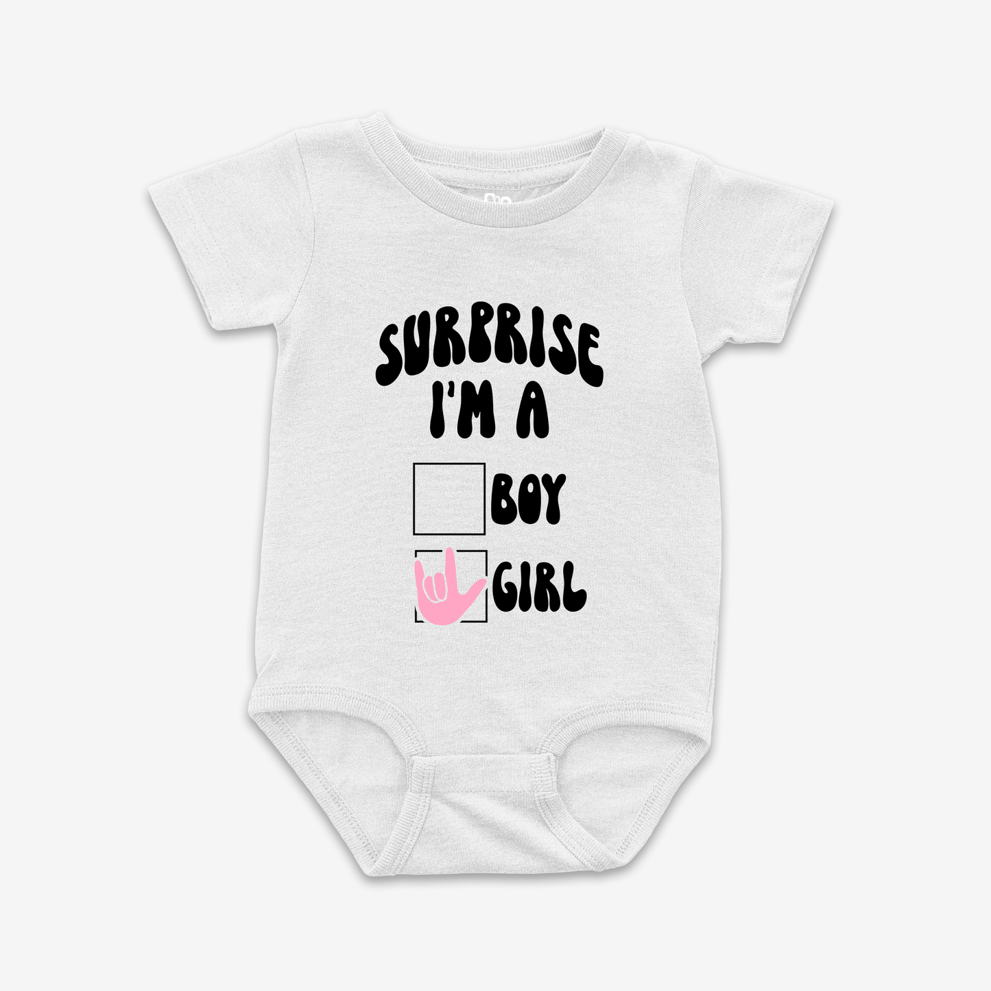 Surprise..Girl Onesie Tee