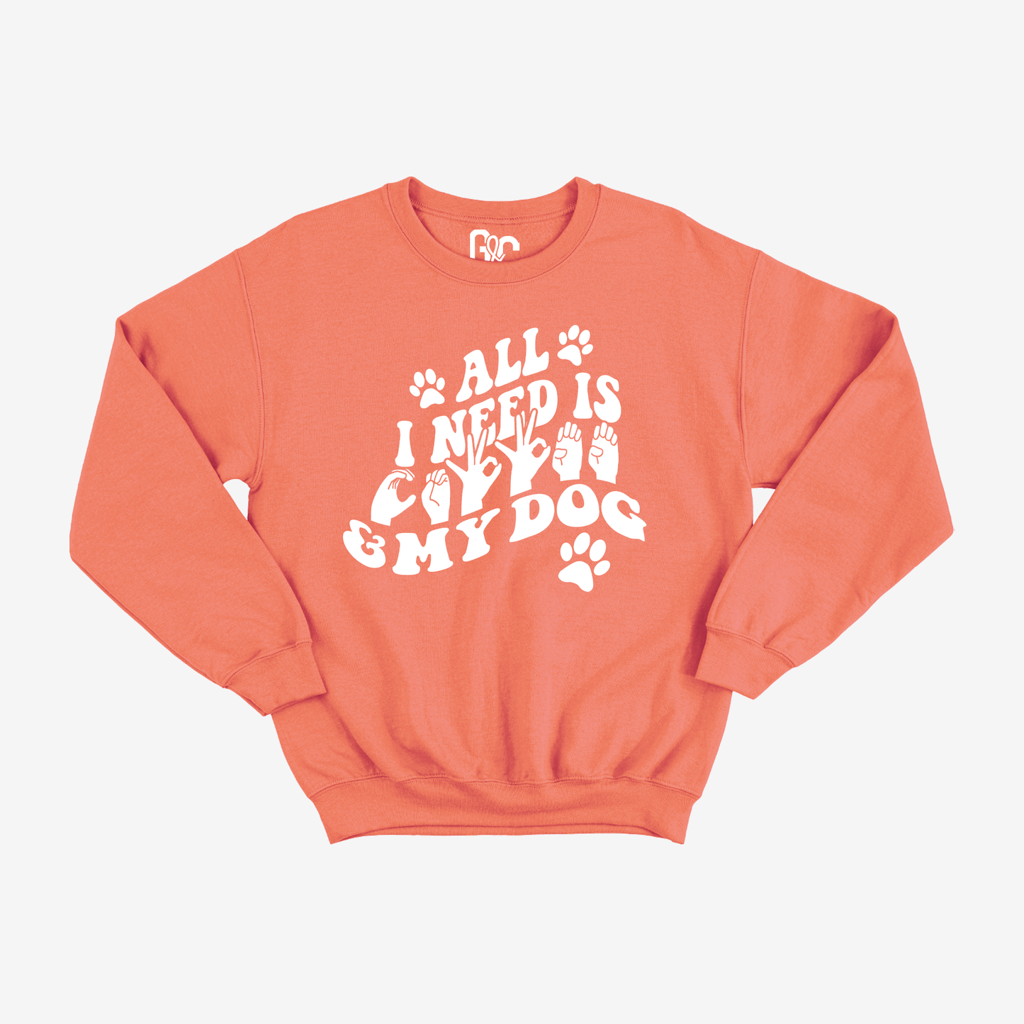 All I Need is Coffee & My Dog Crewneck