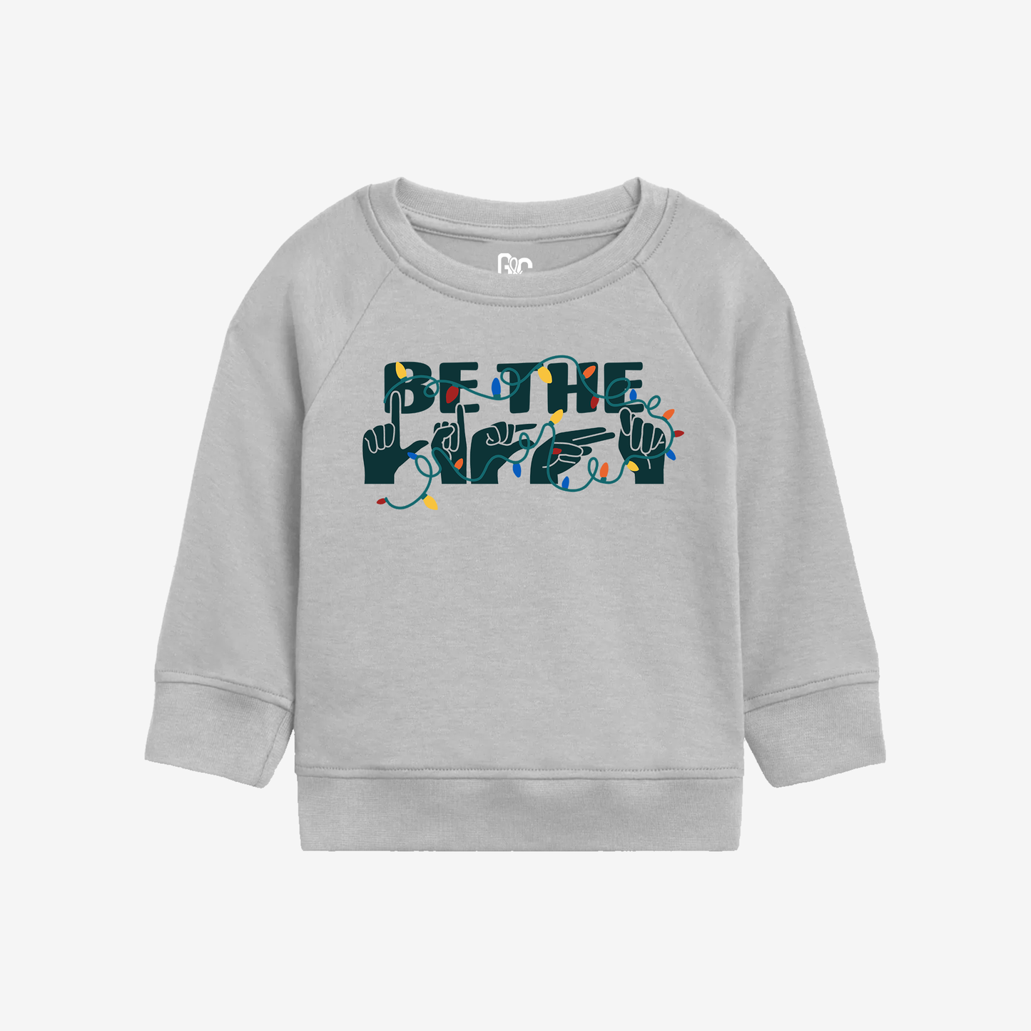 Be The Light Toddler Crewneck