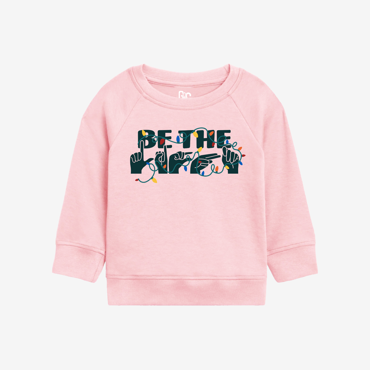 Be The Light Toddler Crewneck