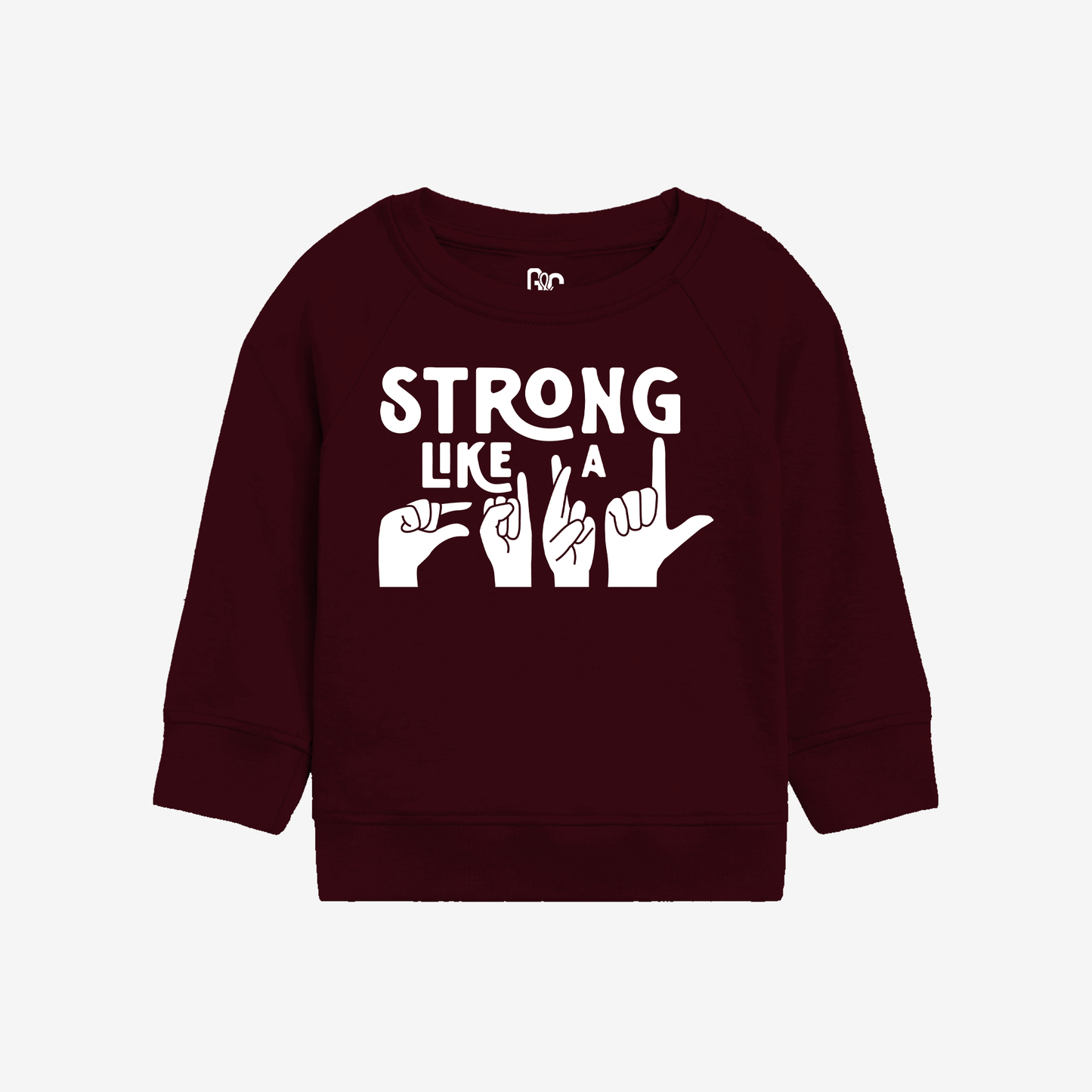 Strong Like a Girl Toddler Crewneck
