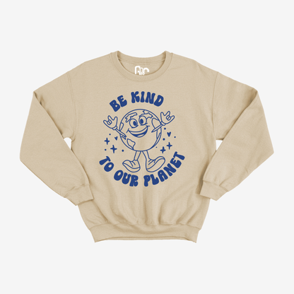 Be Kind to Our Planet Crewneck