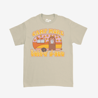 Camp More Worry less Tee
